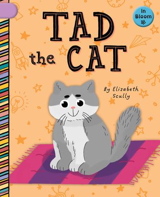 Cover for Elizabeth Scully · Tad the Cat (Book) (2023)