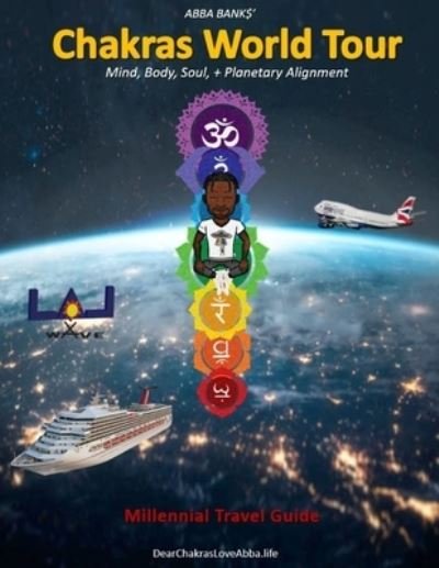 Cover for Abba Banks · Chakras World Tour Travel Guide (Pocketbok) (2020)