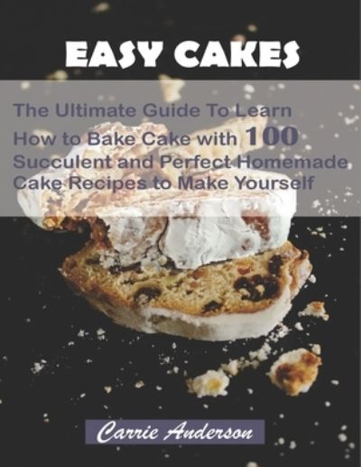 Cover for Carrie Anderson · Easy Cakes (Paperback Book) (2019)