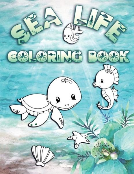 Cover for Sea Creatures Press · Sea Life Coloring Book (Taschenbuch) (2019)