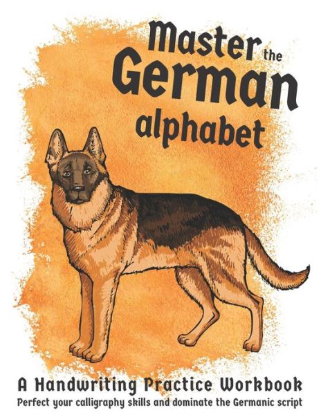 Cover for Lang Workbooks · Master The German Alphabet, A Handwriting Practice Workbook (Paperback Book) (2019)