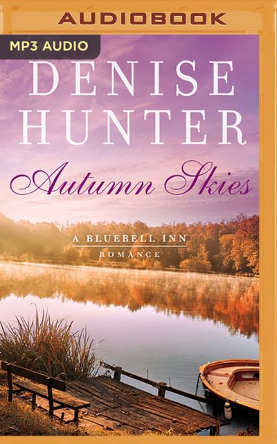 Cover for Denise Hunter · Autumn Skies (CD) (2020)