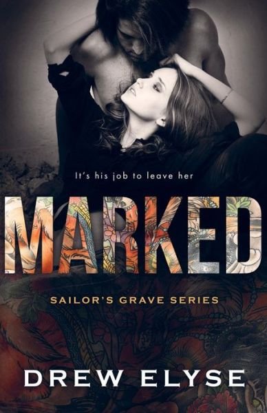 Cover for Drew Elyse · Marked (Paperback Book) (2018)