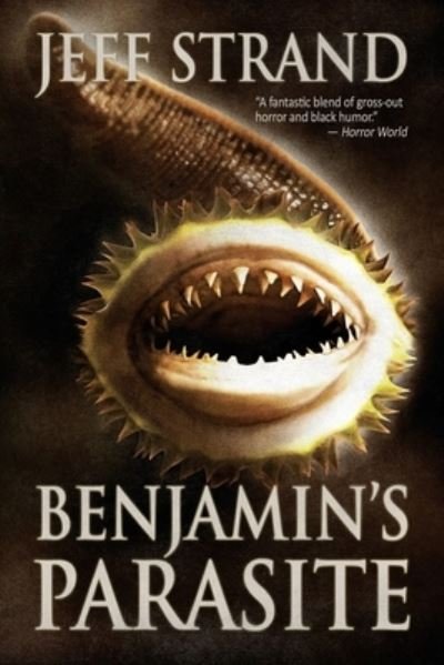 Cover for Jeff Strand · Benjamin's Parasite (Paperback Book) (2018)