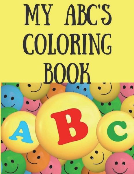 Cover for Plan B Designs · My ABC's Coloring Book : Learn your upper and lower cases. (Taschenbuch) (2018)