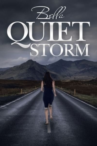 Cover for Bella · Quiet Storm (Paperback Book) (2020)