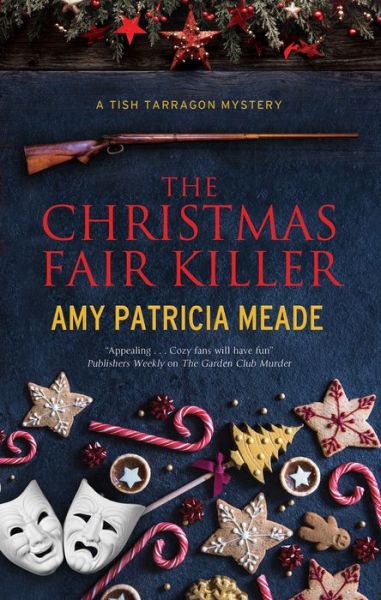 Cover for Amy Patricia Meade · The Christmas Fair Killer - A Tish Tarragon mystery (Paperback Book) [Main edition] (2021)