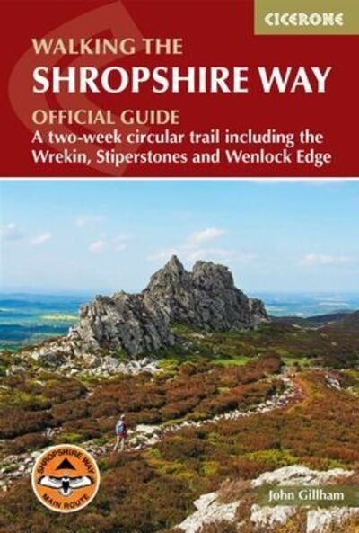 Cover for John Gillham · Walking the Shropshire Way: A two-week circular trail including the Wrekin, Stiperstones and Wenlock Edge (Paperback Book) (2022)