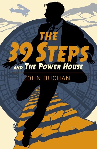Cover for John Buchan · The Thirty Nine Steps &amp; The Power House - Arcturus Classics (Paperback Bog) (2019)