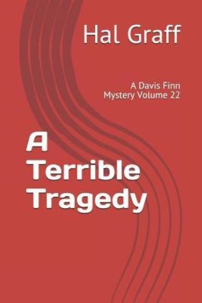 Cover for Hal Graff · A Terrible Tragedy (Pocketbok) (2019)
