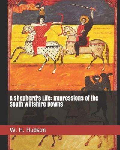 Cover for W H Hudson · A Shepherd's Life (Paperback Book) (2019)