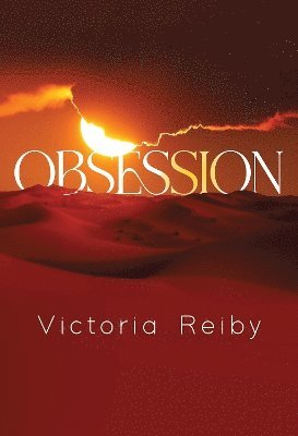 Cover for Victoria Reiby · Obsession (Paperback Book) (2024)