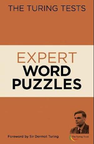 Cover for Eric Saunders · The Turing Tests Expert Word Puzzles: Foreword by Sir Dermot Turing - The Turing Tests (Paperback Book) (2020)