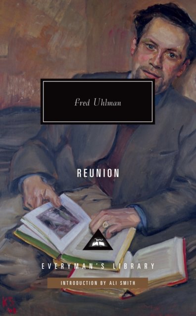 Cover for Fred Uhlman · Reunion - Everyman's Library CLASSICS (Inbunden Bok) (2022)