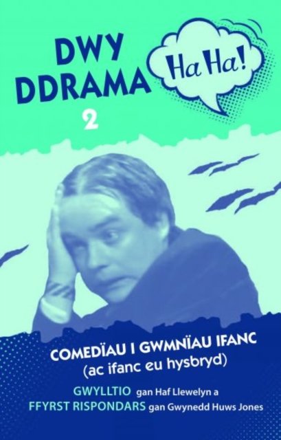 Cover for Haf Llewelyn · Dwy Ddrama Ha-Ha! - 2 (Paperback Book) (2021)
