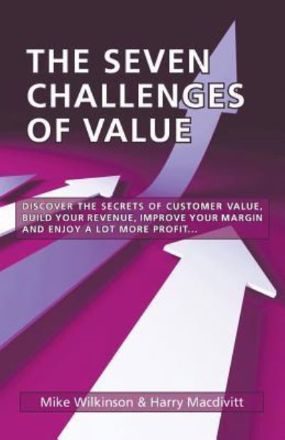 Cover for Mike Wilkinson · The Seven Challenges of Value (Paperback Book) (2017)