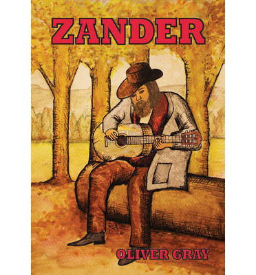 Cover for Oliver Gray · Zander (Paperback Book) (2013)