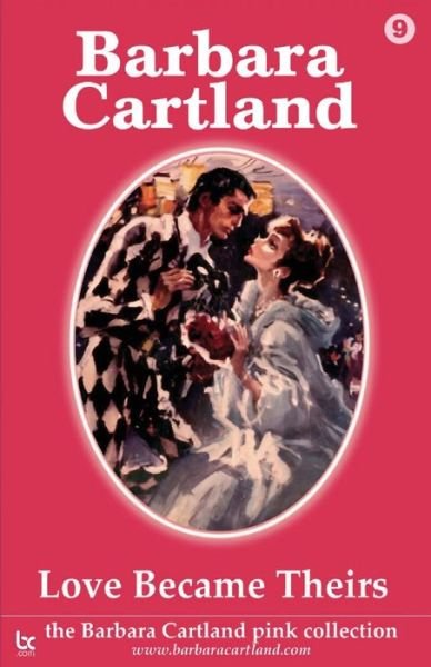 Cover for Barbara Cartland · Love Became Theirs (Paperback Book) (2021)