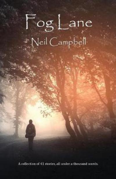 Cover for Neil Campbell · Fog Lane (Paperback Book) (2017)