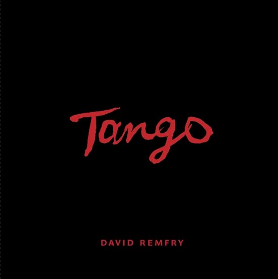Cover for David Remfry: Tango (Hardcover Book) (2024)