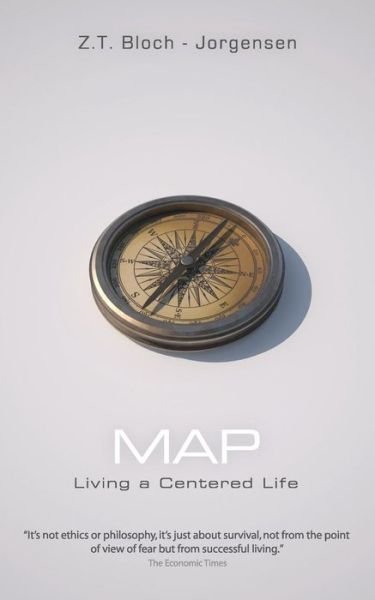 Cover for Z T Bloch-jorgensen · Map: Living a Centered Life (Taschenbuch) (2015)