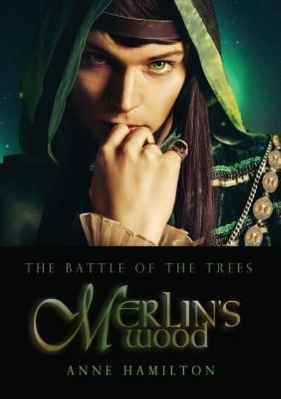 Cover for Anne Hamilton · Merlin's Wood (Paperback Book) (2017)