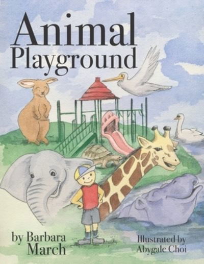 Cover for Barbara March · Animal Playground (Taschenbuch) (2021)