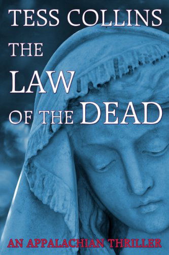 Cover for Collins, Tess, Ph.d. · The Law of the Dead (Hardcover Book) (2012)