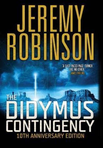Cover for Jeremy Robinson · The Didymus Contingency - Tenth Anniversary Edition (Hardcover Book) (2015)