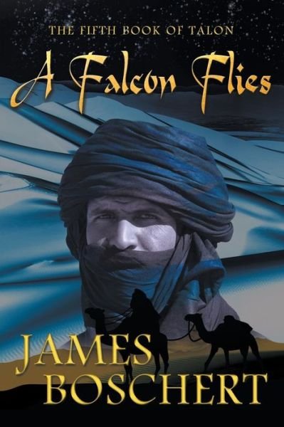 Cover for James Boschert · A Falcon Flies (Paperback Bog) (2015)