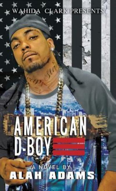 Cover for Alah Adams · American D-Boy (Hardcover Book) (2014)