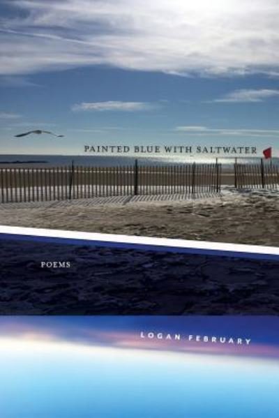 Cover for Logan February · Painted Blue with Saltwater (Paperback Bog) (2018)