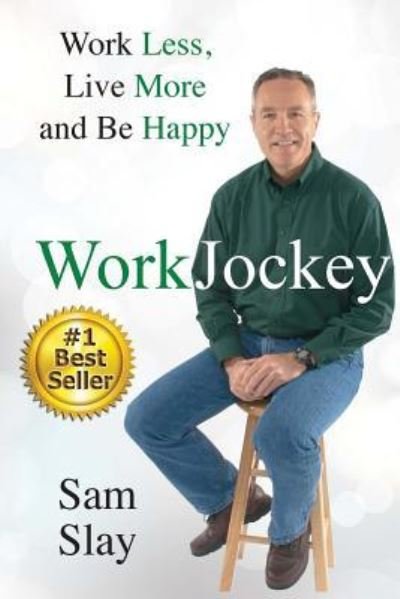 Cover for Sam Slay · WorkJockey (Pocketbok) (2017)