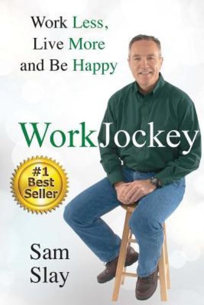 Cover for Sam Slay · WorkJockey (Paperback Book) (2017)