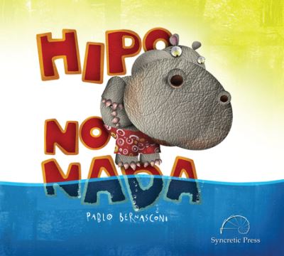 Cover for Pablo Bernasconi · Hipo no nada (Gebundenes Buch) (2017)