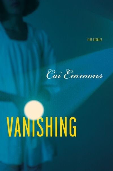 Cover for Cai Emmons · Vanishing (Paperback Book) (2020)