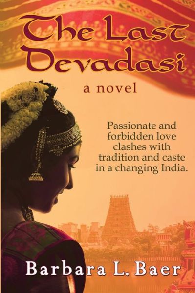 Cover for Barbara L Baer · The Last Devadasi (Paperback Book) (2018)