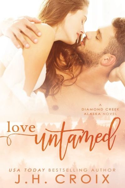 Cover for J H Croix · Love Untamed (Paperback Book) (2015)