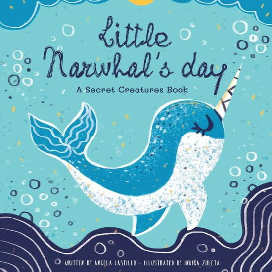 Cover for Angela Castillo · Little Narwhal's Day (Paperback Book) (2020)