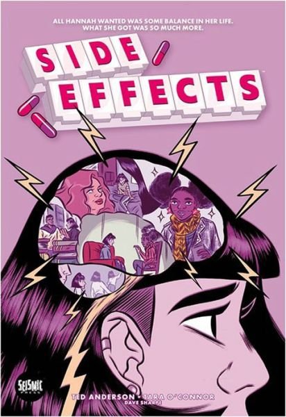 Side Effects - Ted Anderson - Bücher - Aftershock Comics - 9781956731088 - 18. Oktober 2022