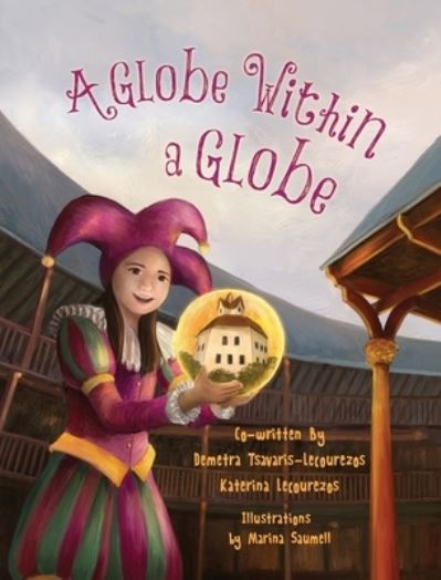 Globe Within a Globe - Demetra Tsavaris-Lecourezos - Books - Thewordverve - 9781956856088 - October 17, 2022