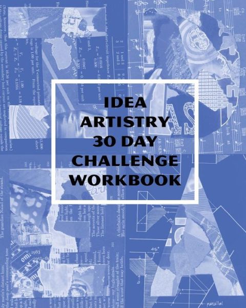 Cover for Play on Words Design · IDEA Artistry 30 Day Challenge Workbook (Paperback Book) (2017)