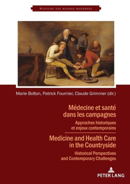 Cover for Medecine et sante dans les campagnes: Approches historiques et enjeux contemporains - Histoire des mondes modernes (Paperback Bog) [New edition] (2019)