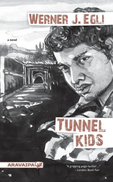 Cover for Egli · Tunnel Kids (Book) (2017)