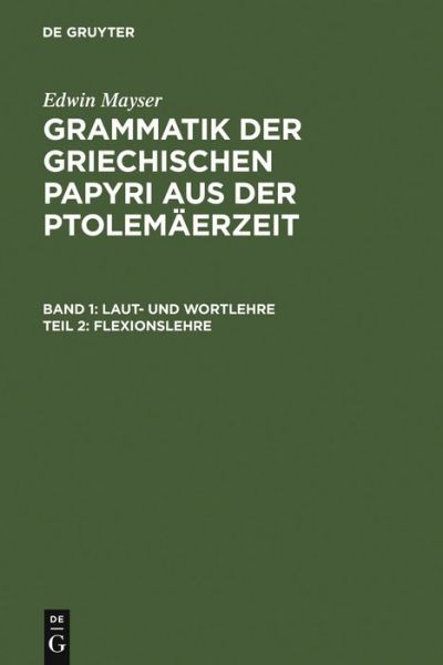 Cover for Edwin Mayser · Grammatik d.griech.Papyri.1/2 (Book) (1970)