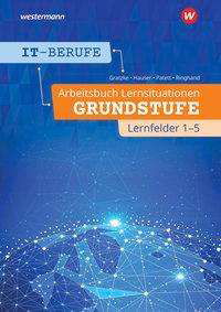 Cover for Hauser · IT-Berufe. Lernsituationen Grundstufe (Book)