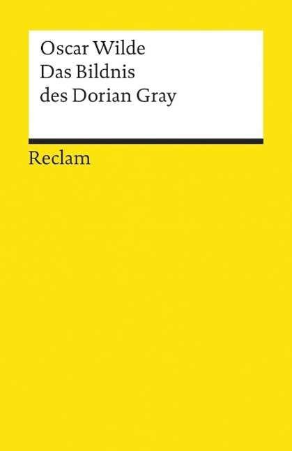 Cover for Oscar Wilde · Reclam UB 05008 Wilde.Bildn.Dorian Gray (Book)