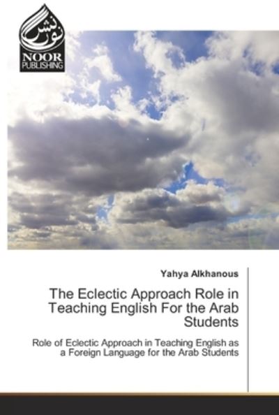 Cover for Alkhanous · The Eclectic Approach Role in (Book) (2017)