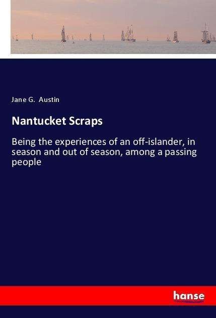 Cover for Austin · Nantucket Scraps (Bok)