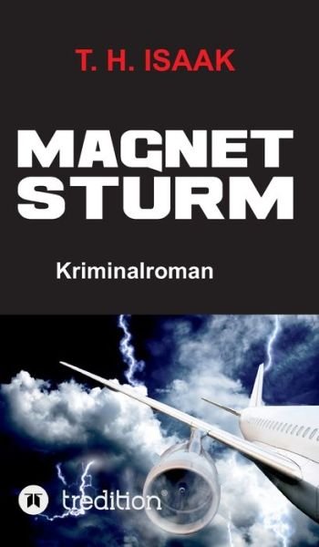 Cover for Isaak · Magnetsturm (Book) (2020)